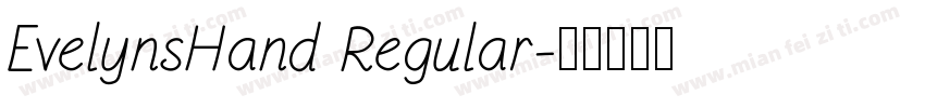 EvelynsHand Regular字体转换